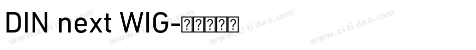 DIN next WIG字体转换